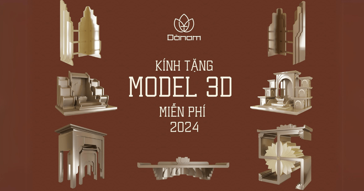 GỬI TẶNG TRỌN BỘ MODEL 3D MIỄN PHÍ MỚI NHẤT